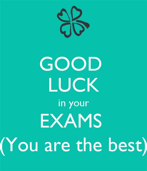Good Luck In Your Exams You Are The Best Poster Chloe Keep Calm O Matic