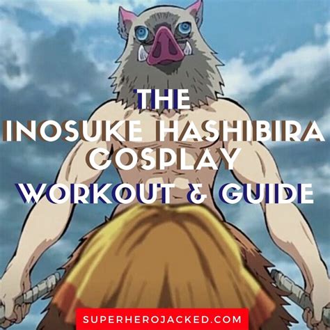 Inosuke Hashibira Cosplay Workout Train And Become A