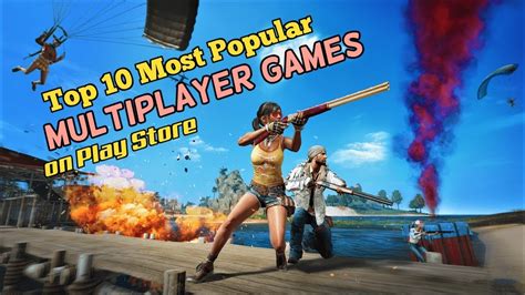 Top 10 Most Popular Multiplayer Games On Play Store February 2019