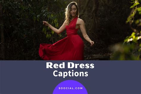 489 red dress captions to brighten up your instagram soocial