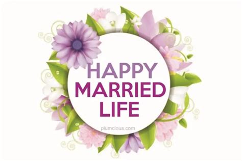Happy Married Life Wishes For Best Friend And Loved Ones Plumcious