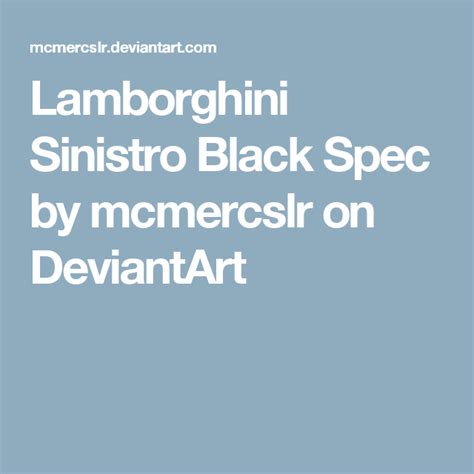Lamborghini Sinistro Black Spec By Mcmercslr On Deviantart