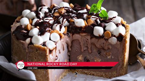 National Rocky Road Day June 2 Youtube