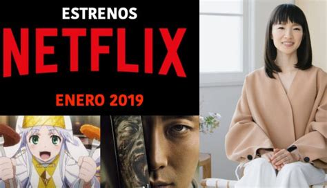Estrenos Y Novedades 【 Enero 2019 Netflix】