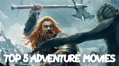 The Best Adventure Movies Of All Time Youtube