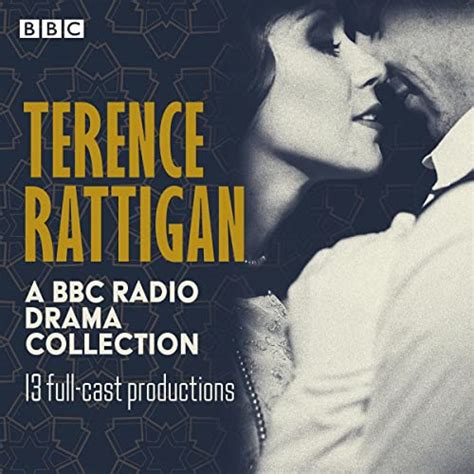 Terence Rattigan A Bbc Radio Drama Collection By Terence Rattigan Radiotv Program