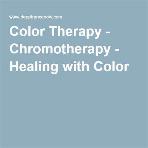 Color Therapy Chromotherapy Healing With Color Chromotherapy
