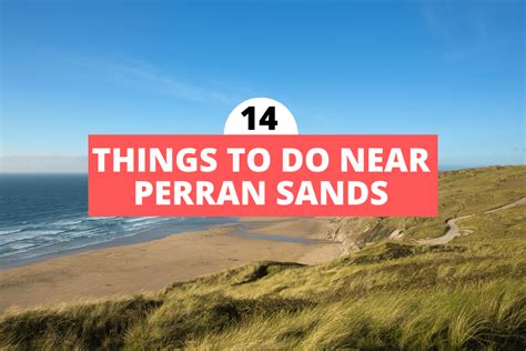 Things To Do Near Perran Sands Caravan Sleeps