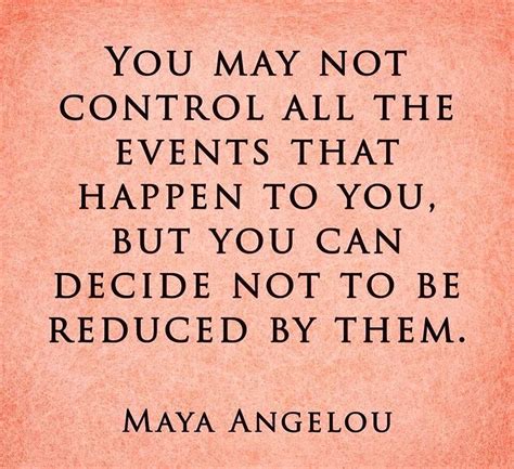 Maya Angelou Words Quotes Wise Words Words Of Wisdom Wisdom Quotes