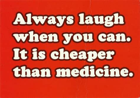 Przypadki Pocztówkowe Always Laugh When You Can It Is Cheaper Than