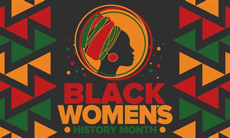 Black Womens History Month Im April Feiertag Zu Ehren Schwarzer Frauen Mit Wurzeln In Afrika