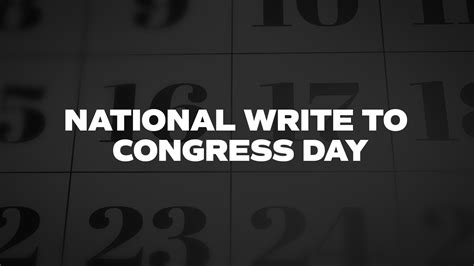 National Write To Congress Day List Of National Days