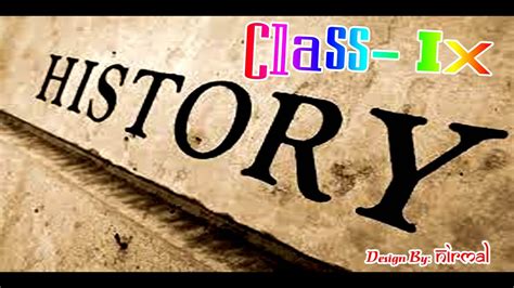 Class Ix History Ch 2 Part 6 Youtube