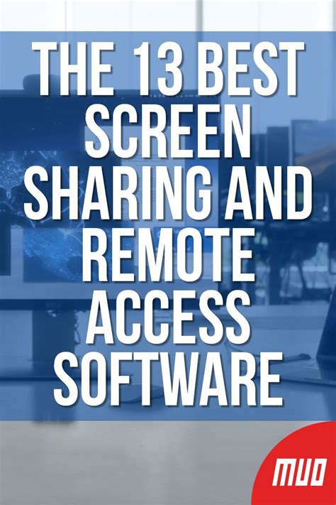 The 13 Best Screen Sharing And Remote Access Software Learn Coding
