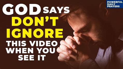 God Says Dont Ignore This Powerful Video And Prayer Because It Is