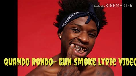 Quando Rondo Gun Smoke Lyric Video Youtube