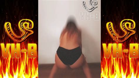 Sexy Bailes Hot🔥 Parte 9🍑 Vines Hot 2020 Youtube