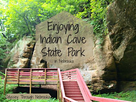 Indian Cave Is One Of The Prettiest Places In Nebraska And Is Found In