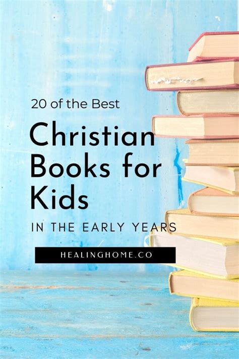 20 Of The Best Christian Books For Kids