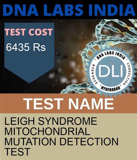 what is leigh syndrome mitochondrial mutation detection test