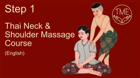 Thai Neck And Shoulder Massage Step 1 Technique 1 2 Youtube