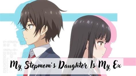 My Stepmoms Daughter Is My Ex Episode 9 Sub Indo Sinopsis Jadwal