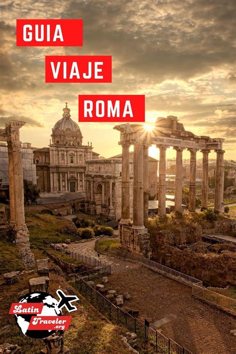 Guia De Viaje A Roma Guia De Viaje Viajar A Roma Viaje A Europa
