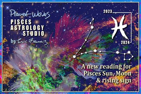 Pisces Astrology Studio For 2023 24 Now Published Astrology From