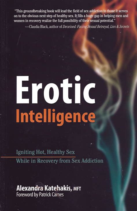 Erotic Intelligence Sex Addiction Recovery Book