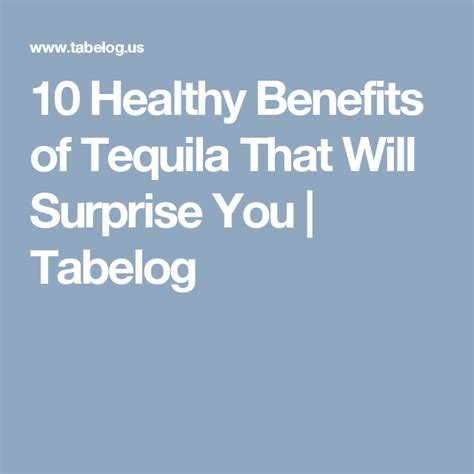 10 Healthy Benefits Of Tequila That Will Surprise You Tabelog