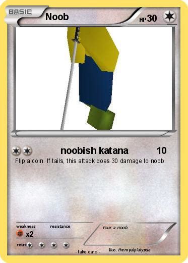 Pokémon Noob 707 707 Noobish Katana My Pokemon Card