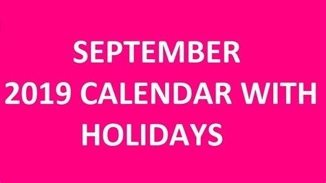 September 2019 Calendar With Holidays Festivals Observances Events