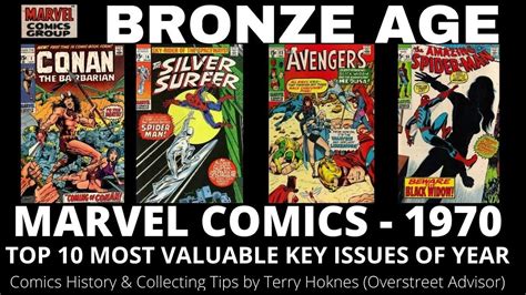 Bronze Age Marvel Comics 1970 Top 10 Most Valuable Key Issues Of Year