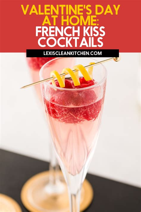 fizzy french kiss cocktail in a glass delicious healthy recipes yummy snacks clean eating