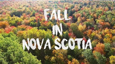 Fall In Nova Scotia 2017 Youtube