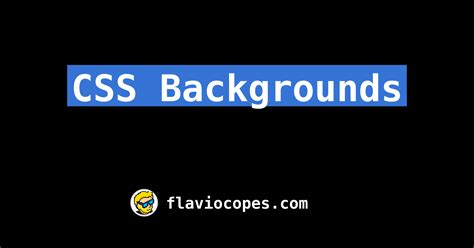 The Css Backgrounds Tutorial