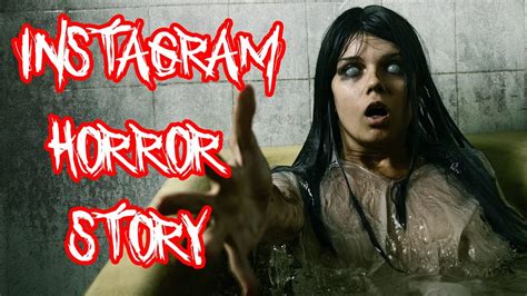 Instagram Horror Story Scary Story Horror Stories Scary Stories In English Youtube