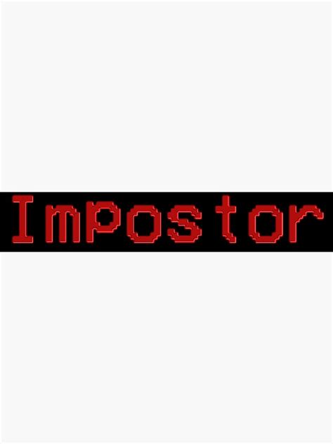 Among Us Impostor Sticker For Sale By Every1 Redbubble