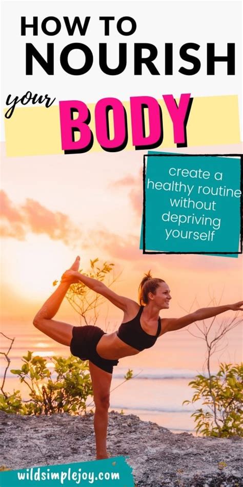 9 Easy Ways To Nourish Your Body For Optimal Health Wild Simple Joy