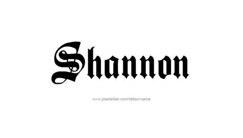 Shannon Name Tattoo Designs Name Tattoo Designs Tattoo Designs Shannon
