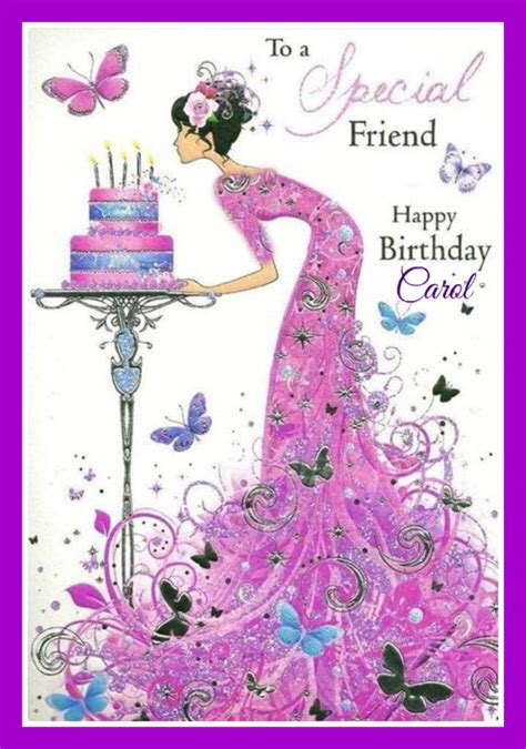Just choose from the vast selection of there's no birthday party without cake. Happy Birthday Carol