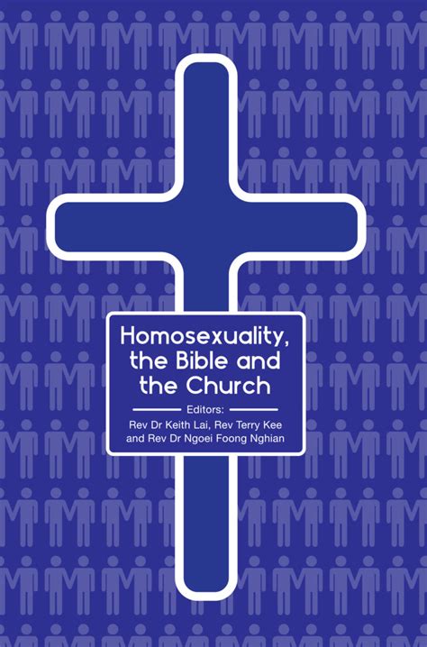 Homosexuality The Bible And The Church Bible Society Of Singapore