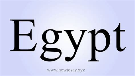 How To Say Egypt Youtube