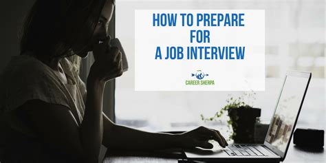 How To Prepare For An Interview Career Sherpa