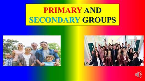 💄 Primary And Secondary Groups In Society Understanding Primary And