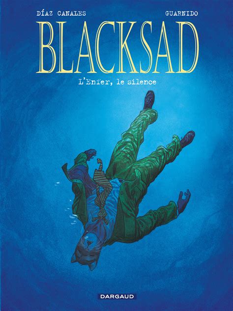 Blacksad Tome 4 Enfer le silence L BD Éditions Dargaud