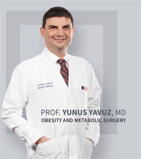 Prof Yunus Yavuz Md Obesity And Metabolic Surgery