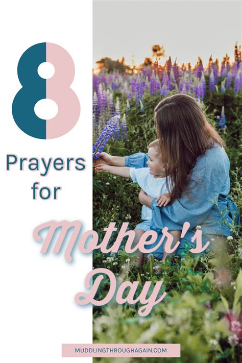 Prayers For Mothers Day Muddling Through Together