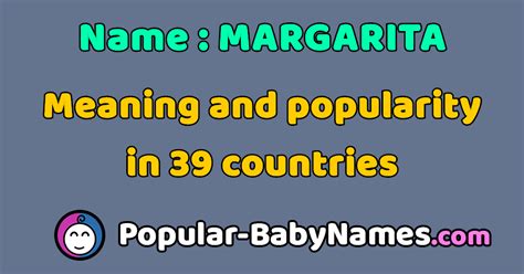 The Name Margarita Popularity Meaning And Origin Popular Baby Names