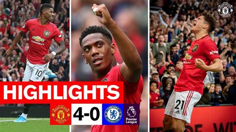 Manchester United 4 0 Chelsea Highlights Premier League